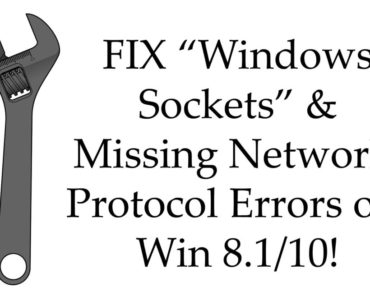 one or more network protocols are missing on this computer, network protocols missing, windows sockets registry entries missing, windows sockets registry entries required for network connectivity are missing, windows network protocols