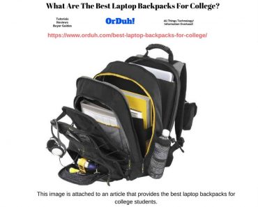 Best Laptop Backpacks For College Students - Full List