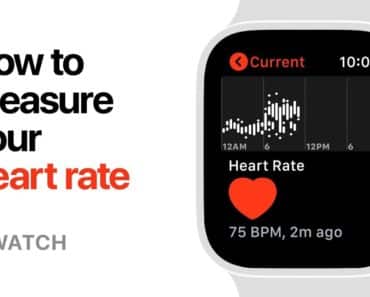 How To Measure Heart Rate On Apple Watch Series 4