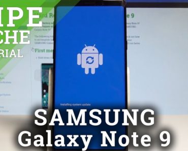 9 Easy Steps To Clear Cache Partition Samsung Galaxy Note 9